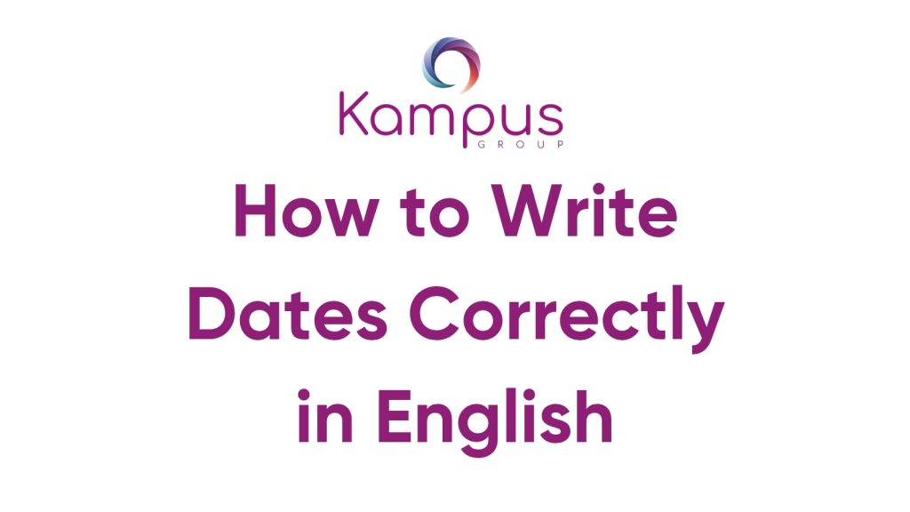 How to Write Dates Correctly in English